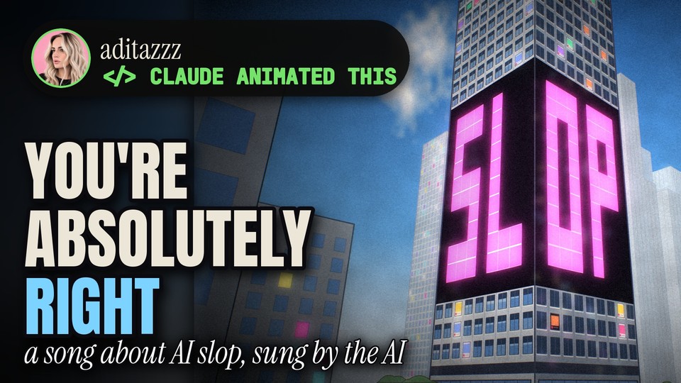 AI Slop? You're Absolutely Right (The City)